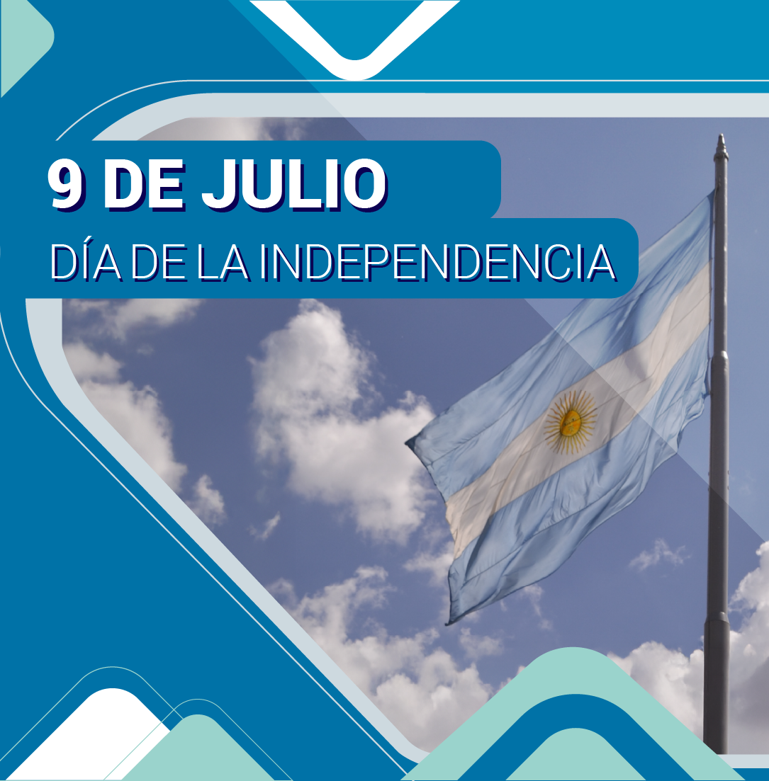 9 de julio - Día de la Independencia