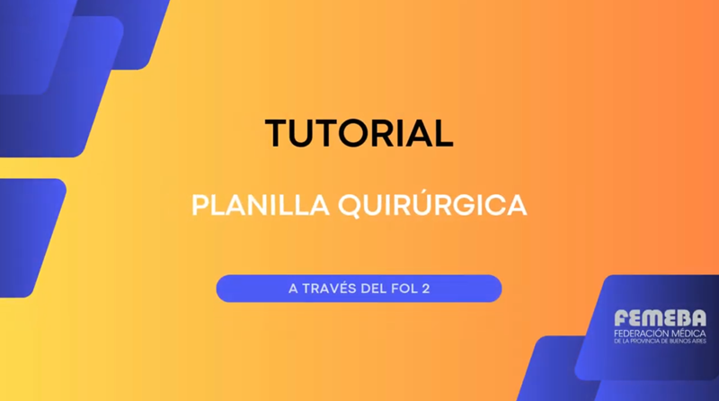 Tutorial ficha Planilla Quirúrgica Fol2