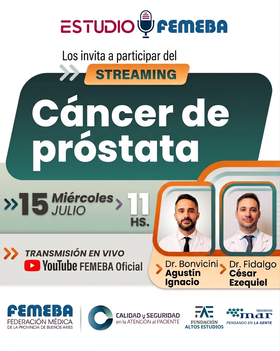Streaming #21 de Estudio FEMEBA. Urología: cáncer de próstata.