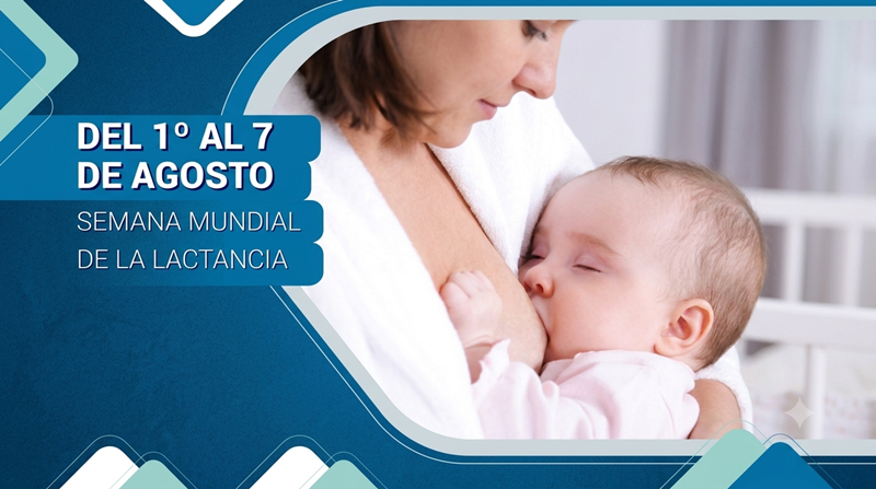 Del 1º al 7 de agosto - Semana mundial de la lactancia